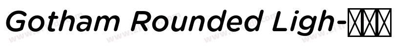 Gotham Rounded Ligh字体转换